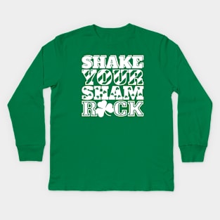 Shake Your Shamrock Kids Long Sleeve T-Shirt